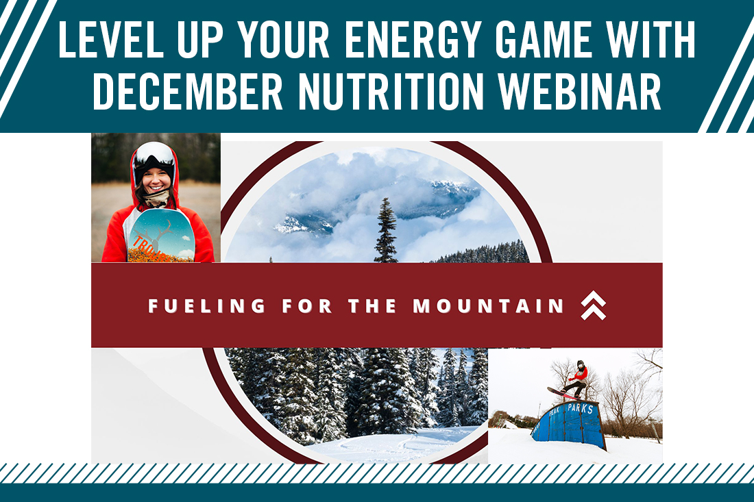 Nutrition Workshop: Fueling for the Mountain webinar