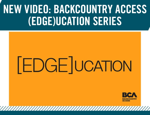 New Video: Backcountry Access (EDGE)ucation Series