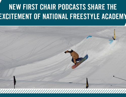 New First Chair Podcasts Share the Excitement of National Freestyle Academy