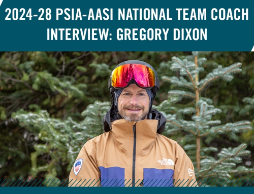 2024-28 PSIA-AASI National Team Coach Interview: Gregory Dixon