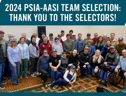 2024 PSIA-AASI Team Selection: Thank You to the Selectors!